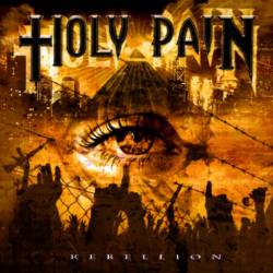 Holy Pain : Rebellion